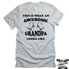 This Is What An Awesome Grandpa Looks Like T-Shirt. Funny Shirt For Grandfather.