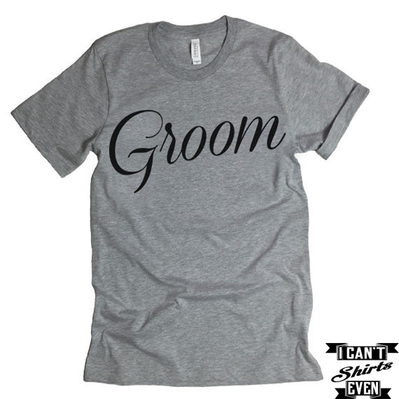 Groom T-shirt. Bachelor Party Engagement Gift. Wedding Gift Husband to be Shirt