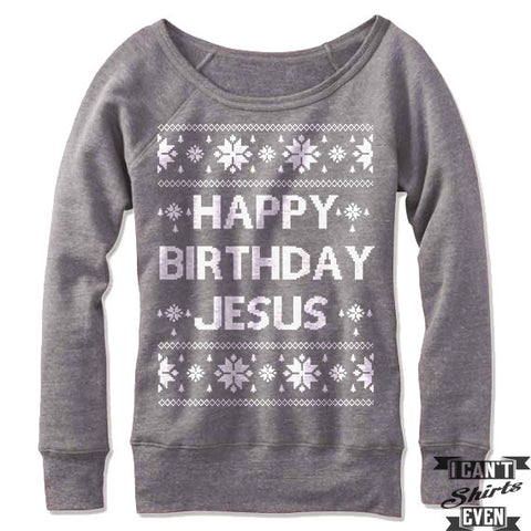 Happy Birthday Jesus Off-The-Shoulder Sweater