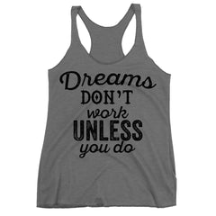 dreams don't work tank