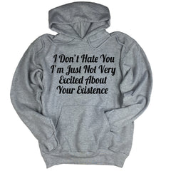 I Don't Hate You