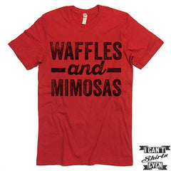 Waffles And Mimosas T Shirt. Brunch.