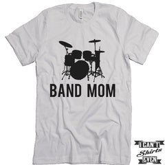 Band Mom Tee. Mom t shirts. Unisex Tee. Gift. Mother's Day Gift. Music Tee. Music T shirt.
