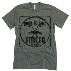 born to golf forced to work
