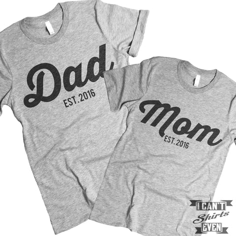 Dad Est. Mom Est. 2016 Couples T Shirt.