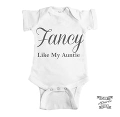 Fancy Like My Auntie Baby Bodysuit
