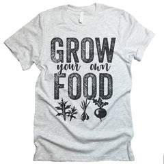 grow your own food