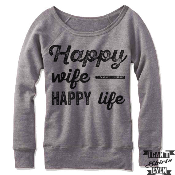 Happy wife happy life sweatshirt shop
