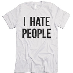 I Hate People T-shirt