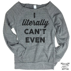I Literally Can't Even Off-The-Shoulder Sweater.