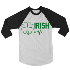 Irish Wife Baseball Shirt.