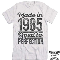 Made In Year Aged To Perfection T shirt. Birthday Tee.