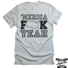 Merica F**k Yeah T-shirt. Merica Shirt. USA. Patriotic Unisex Tee. USA Shirt