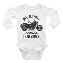 My Daddy Is Cooler Than Yours. Motorcycle Baby Bodysuit.