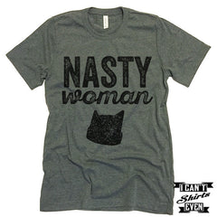 Nasty Woman tee