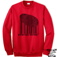 Be My Valentine Bar Code Fingerprint Unisex Sweater. Unisex Sweatshirt. Valentines Day Gift.