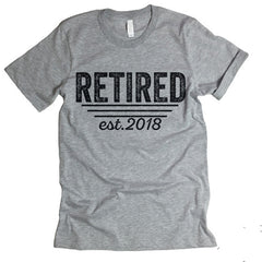 Retired Est. 2018 T-shirt