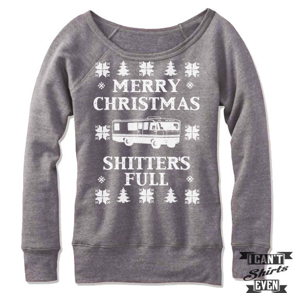 Merry Christmas Off The Shoulder Sweatshirt. Shitter s Full Christmas Vacation Ugly Sweater