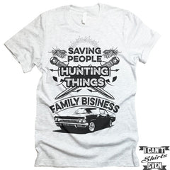 Saving People Hunting Things T shirt.