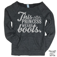 This Princess Wears Boots Off-The-Shoulder Sweater.