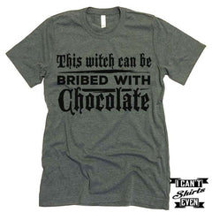 This Witch Can Be Bribed With Chocolate T shirt. Halloween.