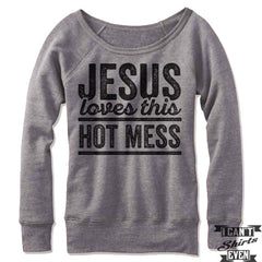 Jesus Loves This Hot Mess Off-The-Shoulder Sweater