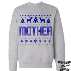 Mother Ugly Sweater. Ugly Christmas Sweatshirt. Jumper. Merry Christmas Sweater.