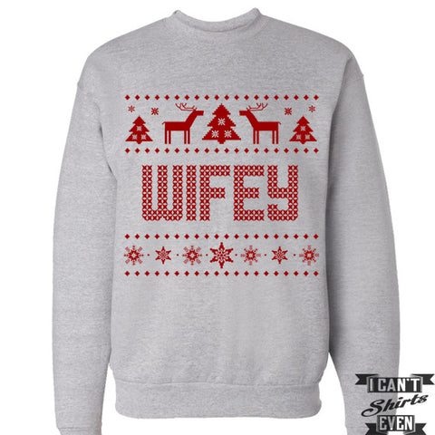 Wifey. Ugly Christmas Sweater. Tacky Christmas Sweatshirt. Merry Christmas Sweater.