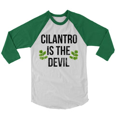 Cilantro Is The Devil Baseball Shirt