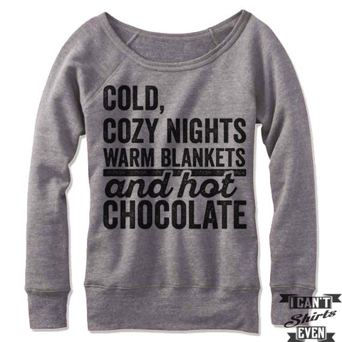 Cold Cozy Nights Warm Blalnkets Sweater