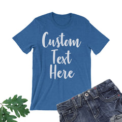 Personalized T-shirt. Your Design Here.