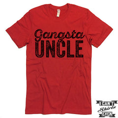 Gangsta Uncle T-Shirt
