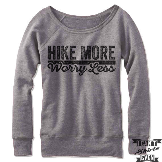 Hike More Worry Less Off-The-Shoulder Sweater