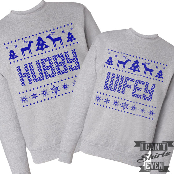 Hubby Wifey Sweaters. Ugly Christmas. I Can