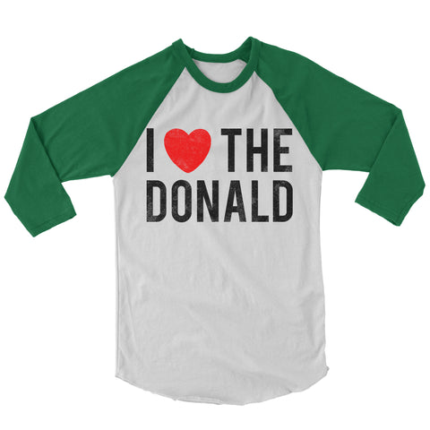 I Love The Donald Baseball Shirt