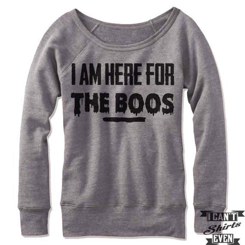 I'm Here For The Boos Off Shoulder Sweater.