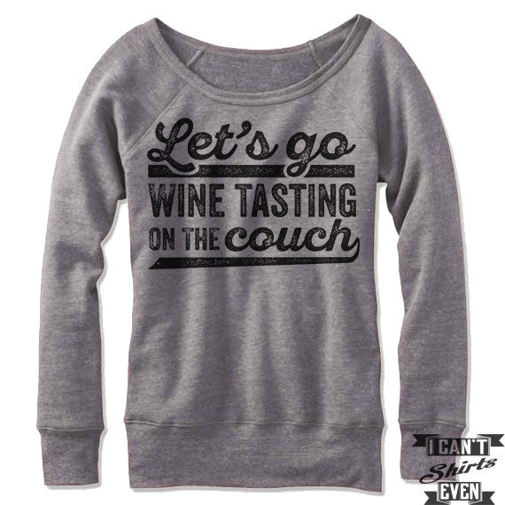 Let's Go Wine Tasting On The Couch Off-The-Shoulder Sweater