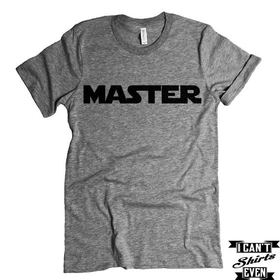 Master T-shirt  Funny Tee. Personalized T-shirt.