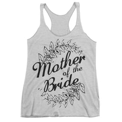 Mother Of The Bride Racerback