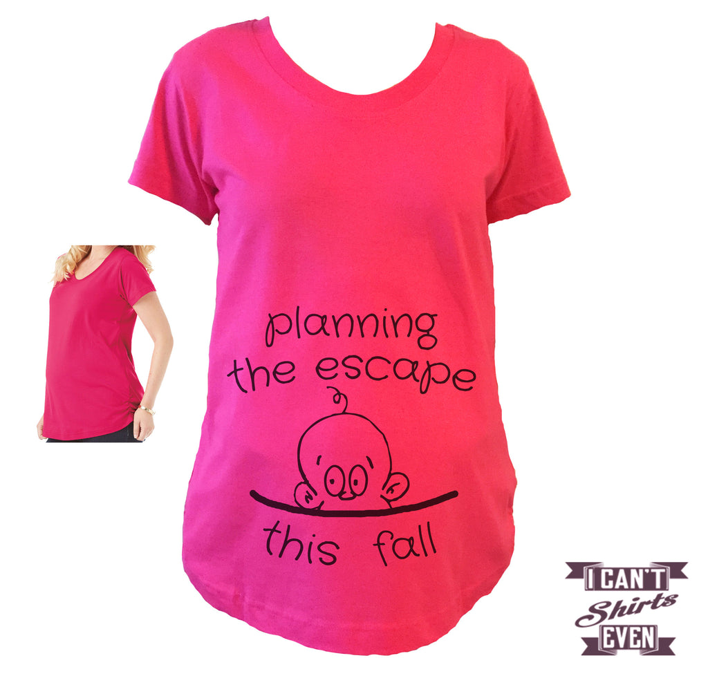 Planning The Escape This Fall. Pregnancy Announcement Tee. Maternity Top. Tshirt.