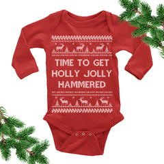 Time to Get Holly Jolly Hammered Baby Bodysuit.