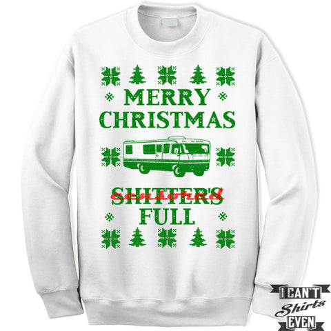 Merry Christmas Fleece Sweatshirt. Merry Christmas Shitter's Full Sweatshirt. Unisex