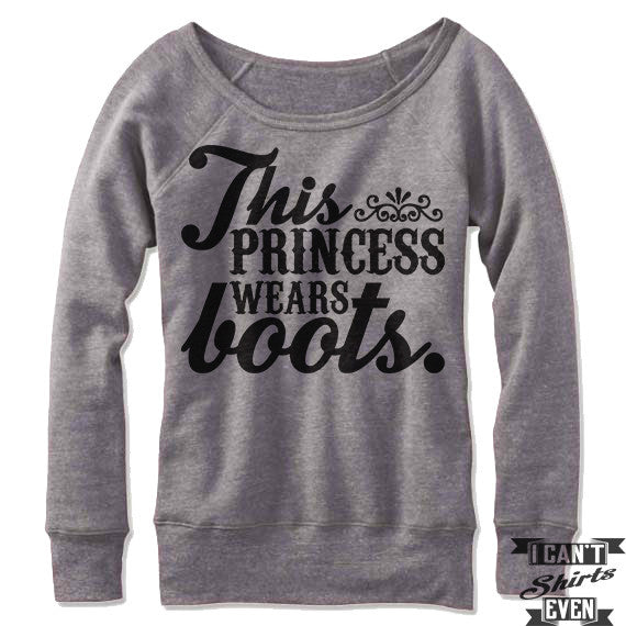 This Princess Wears Boots Off-The-Shoulder Sweater