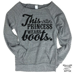 This Princess Wears Boots Off-The-Shoulder Sweater.