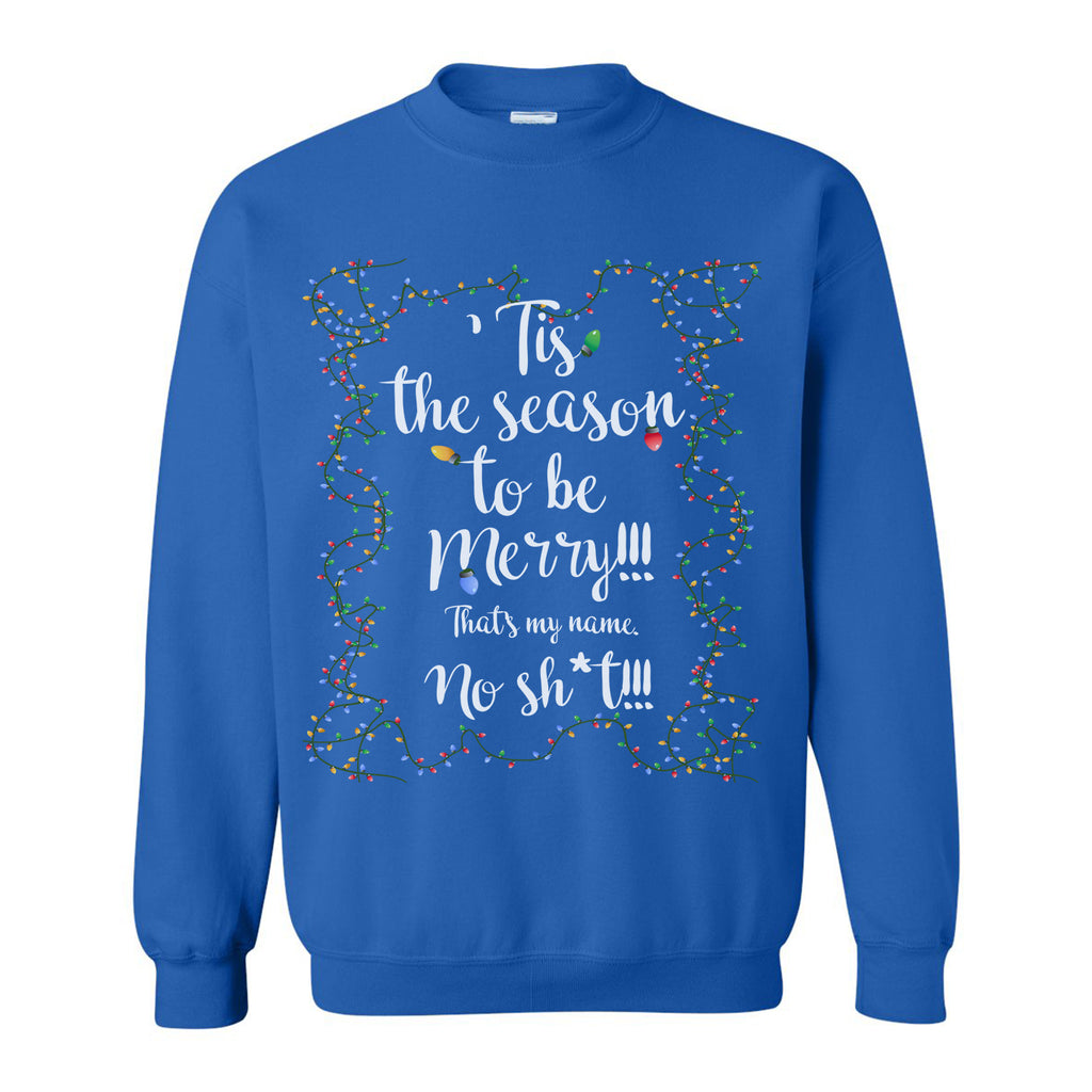 Tis The Season To Be Merry Ugly Christmas Sweater