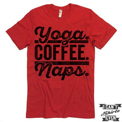 Yoga Coffee Naps T shirt.